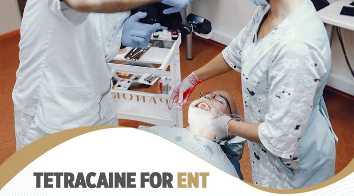 Tetracaine for ENT Procedures